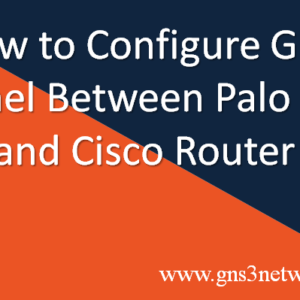 gre-tunnel-between-palo-alto-and-cisco-router