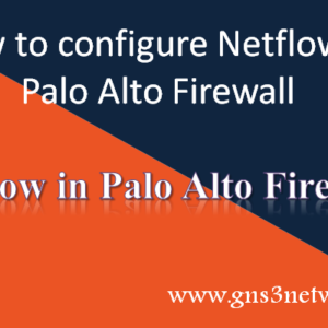 how-to-configure-netflow-server-in-palo-alto-firewall