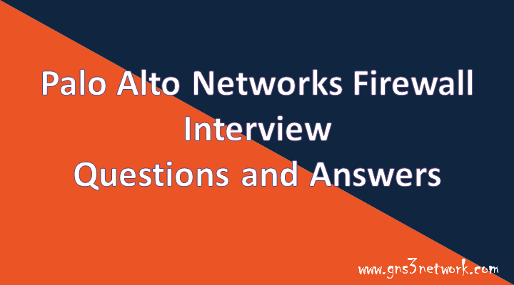 palo-alto-firewall-interview-questions-and-answers